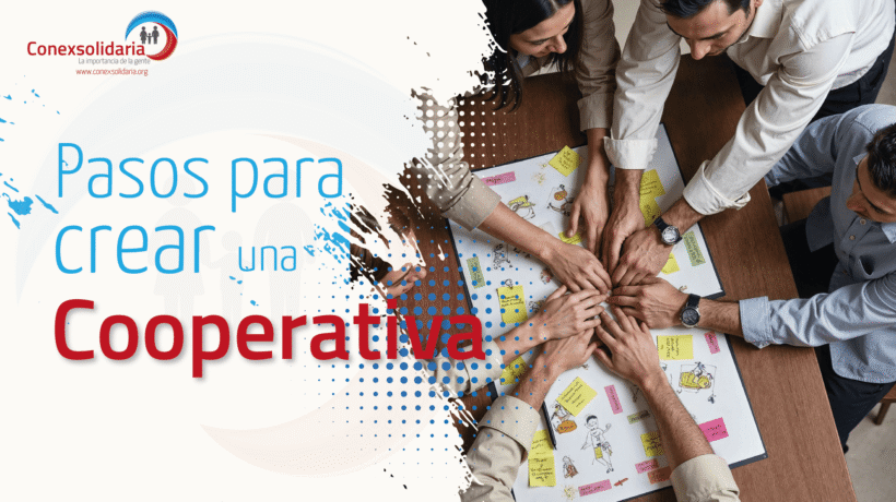 Pasos para crear una Cooperativa